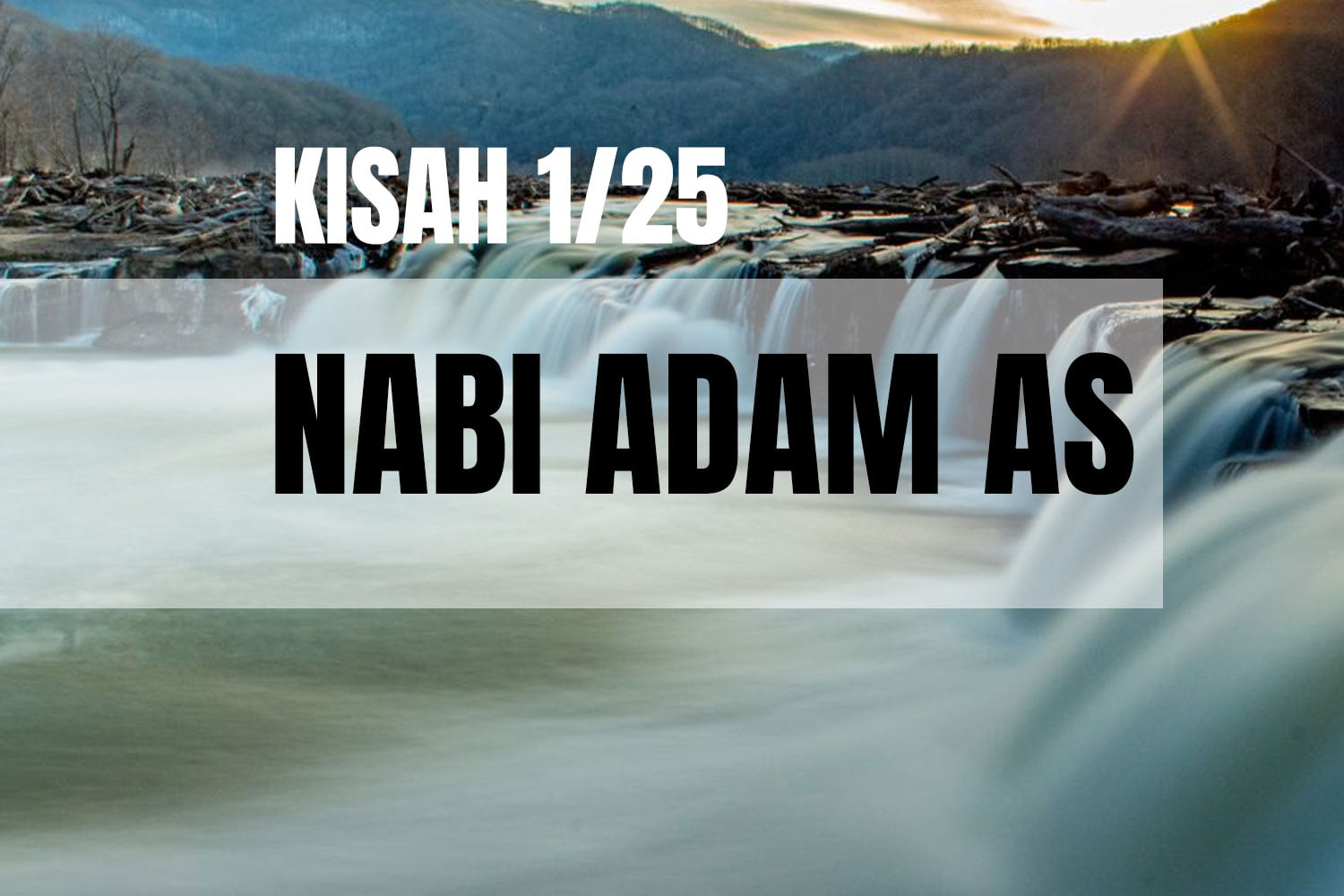 Kisah kisah Nabi Nabi Adam AS